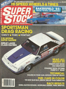 SUPER STOCK 1985 SEPT - SWEITZER, FUEL/GAS NATS, ESTEVEZ, BLUE MAX